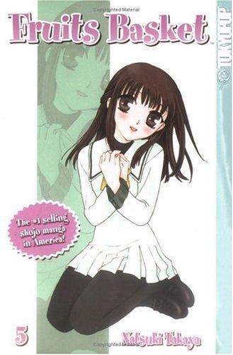 Natsuki Takaya: Fruits Basket, Vol. 5 (GraphicNovel, 2004, Tokyopop)