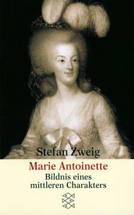 Stefan Zweig: Marie Antoinette (Paperback, German language, 1980, Fischer Taschenbuch Verlag GmbH)