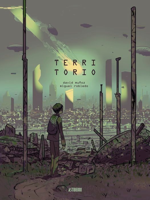 David Muñoz, Miguel Robledo: Territorio (GraphicNovel, castellano language, Astiberri Ediciones)