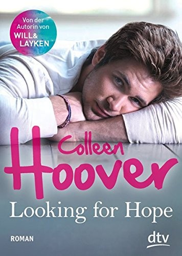 Colleen Hoover: Looking for Hope (Paperback, German language, 2015, dtv Verlagsgesellschaft)