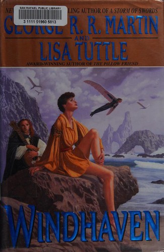 George R. R. Martin, Lisa Tuttle: Windhaven (Hardcover, 2001, Bantam Books)