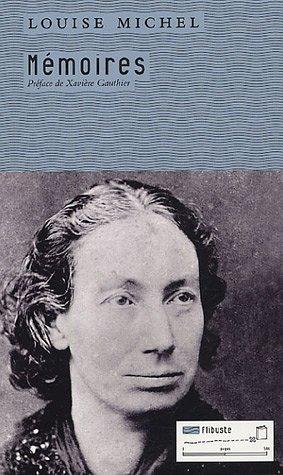 Louise Michel: Mémoires de Louise Michel (French language, 2005)