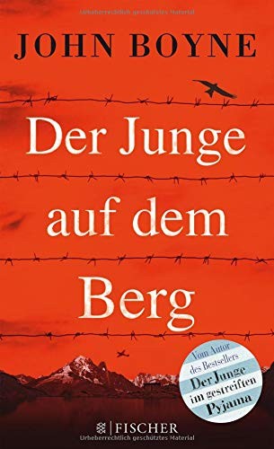 John Boyne: Der Junge auf dem Berg (Hardcover, 2017, FISCHER KJB)