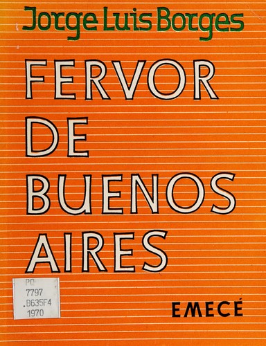 Jorge Luis Borges: Fervor de Buenos Aires (Spanish language, 1969, Emecé)