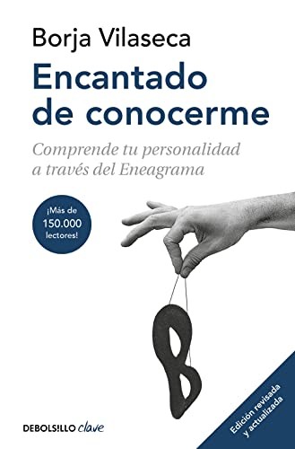 Borja Vilaseca: Encantado de conocerme (Paperback, 2022, Debolsillo, DEBOLSILLO)