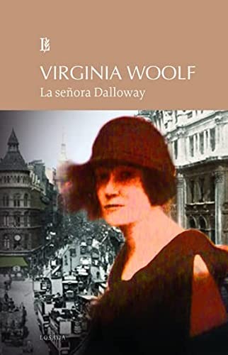 WOOLF: SEÑORA DALLOWAY, LA (Paperback, 1900, LOSADA)