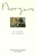 Jorge Luis Borges: El Libro de Arena (Biblioteca Jorge Luis Borges) (Hardcover, Spanish language, 1998, Emece Editores)