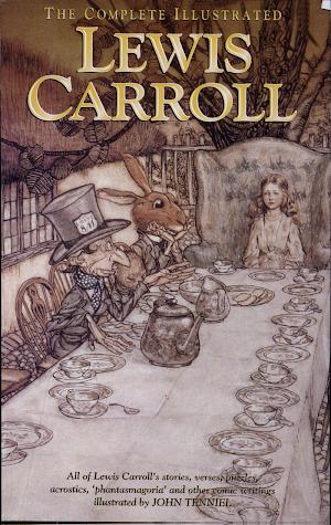 Lewis Carroll: The Complete Illustrated Lewis Carroll