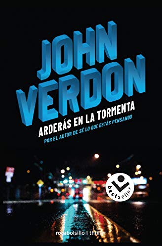 John Verdon, Santiago del Rey: Arderás en la tormenta (Paperback, 2019, Roca Bolsillo)