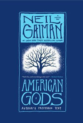 Neil Gaiman: American Gods (Paperback, 2013, William Morrow Paperbacks)