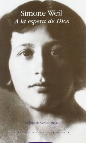 Simone Weil: a la Espera de Dios (Paperback, Spanish language, 1996, Trotta)