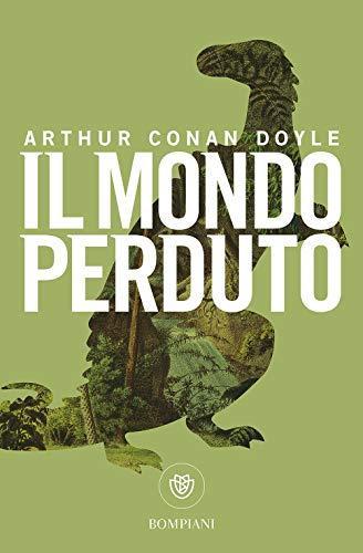 Arthur Conan Doyle: Il mondo perduto (Italian language, 2015)