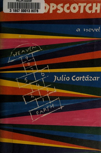 Julio Cortázar: Hopscotch. (1966, Pantheon Books)