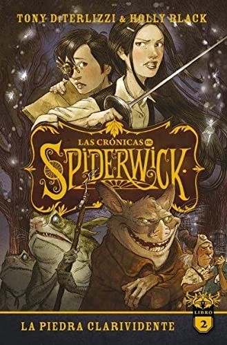 Holly Black, Tony DiTerlizzi, CARLOS LOSCERTALES MARTÍNEZ: Las crónicas de Spiderwick Vol. 2 (Paperback, 2022, Puck)