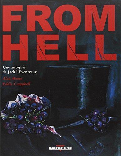 Alan Moore, Eddie Campbell: From Hell (Paperback, French language, 2000, Delcourt)