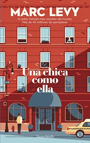 Isabel González-Gallarza, Marc Levy: Una chica como ella (Paperback, Harper Bolsillo)