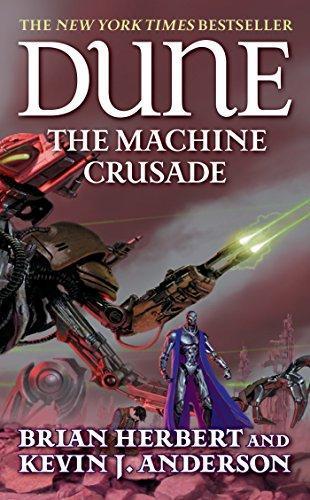 Kevin J. Anderson, Brian Herbert: The Machine Crusade