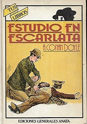 Arthur Conan Doyle: Estudio en escarlata (Hardcover, Spanish language, Anaya)
