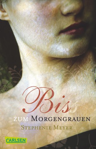 Stephenie Meyer: Biss Zum Morgengrauen (Paperback, 2008, Carlsen Verlag)