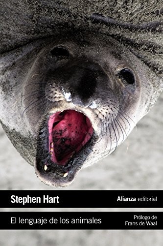 María Villagrasa Ferrer, Stephen Hart: El lenguaje de los animales (Paperback, Alianza, Alianza Editorial)