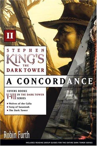 Robin Furth: Stephen King's The Dark Tower (Paperback, 2005, Scribner)