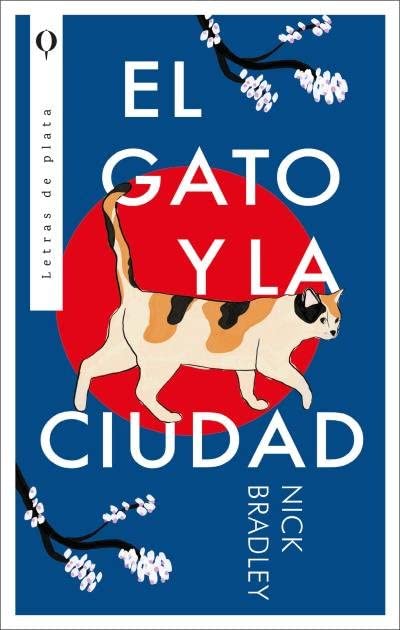 Nick Bradley: El gato y la ciudad (Paperback, Plata)