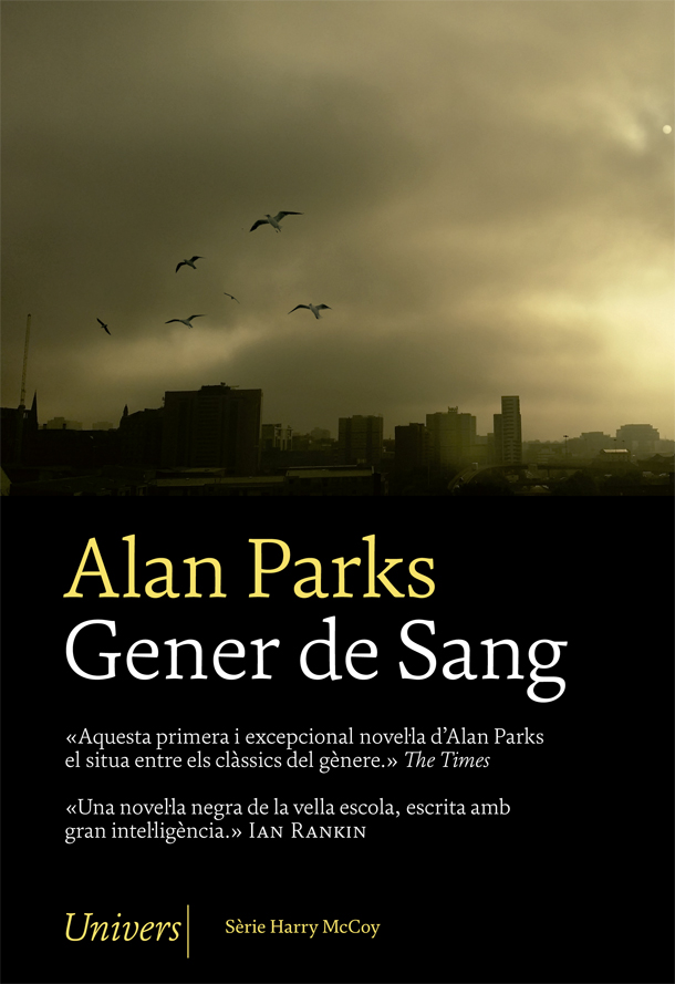 Alan Parks: Gener de Sang (Paperback, 2020, Univers Llibres)