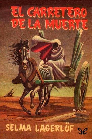 Selma Lagerlöf: El carretero de la muerte