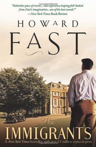 Howard Fast: The Immigrants (2004, Harcourt)