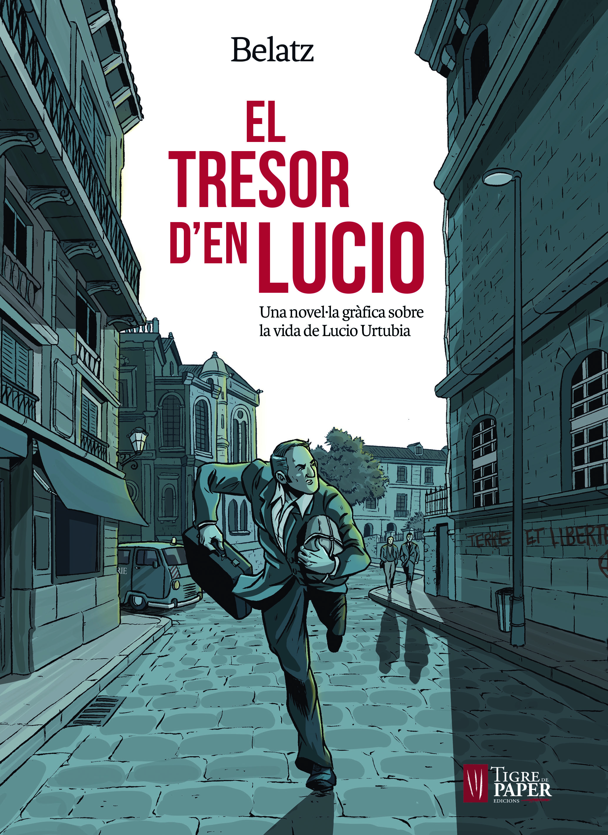 Mikel Santos: El tesoro de Lucio. Una novela gráfica sobre la vida de Lucio Urtubia (Basque language, 2018, Txalaparta)