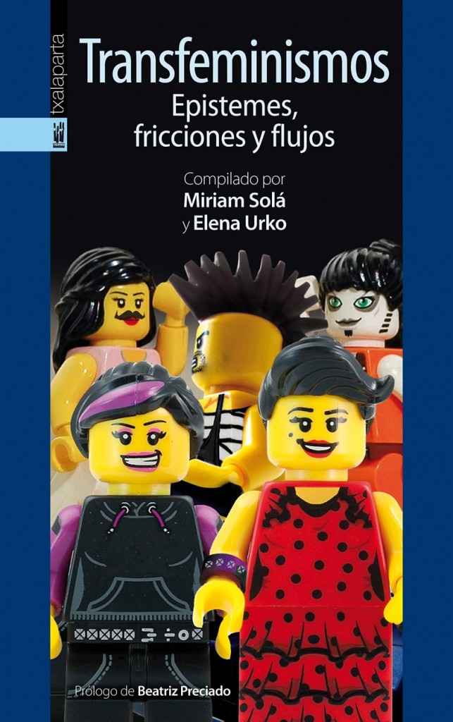 Miriam Solà, Elena Urko: Transfeminismos (Paperback, Spanish language, 2013, Editorial Txalaparta)