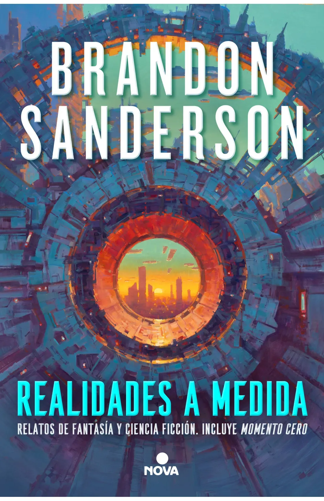 Brandon Sanderson: Realidades a medida (Paperback, castellano language, Nova)